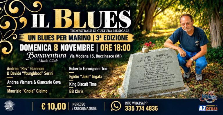 L’8 novembre al Bonaventura di Buccinasco arriva la 3′ edizione de “Un Blues per Marino”